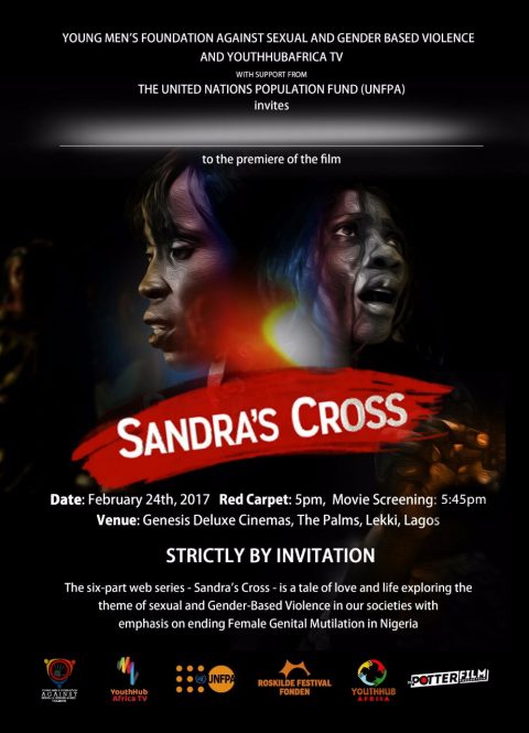SANDRA’SCROSS Film Premiere (Strictly for persons in and around Lagos)