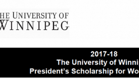 Closed: APPLY: University of Winnipeg President’s Scholarships for International Study in Canada 2017