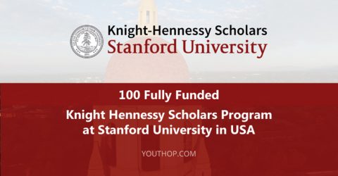 Closed: APPLY: Knight Hennessy Scholars Program at Stanford University in USA 2017 (Fully Funded)