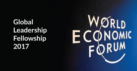 Closed: APPLY: World Economic Forum Global Leadership Fellowship 2017