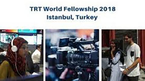 Closed: APPLY: TRT World Fellowship for Emerging Journalists and Recent Graduates 2018