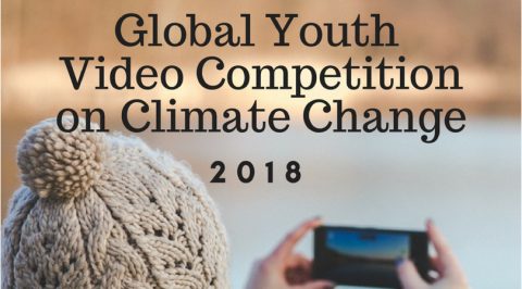 Closed: Apply: Global Youth Video Competition on Climate Change 2018