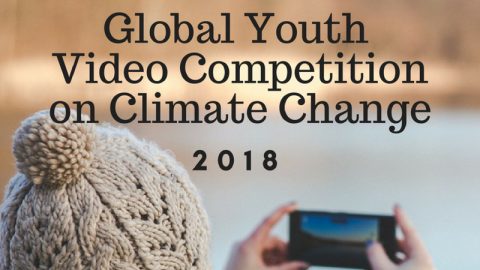 Closed: Apply: Global Youth Video Competition on Climate Change 2018