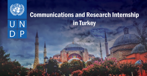 APPLY: UNDP Communications and Research Internship in Turkey