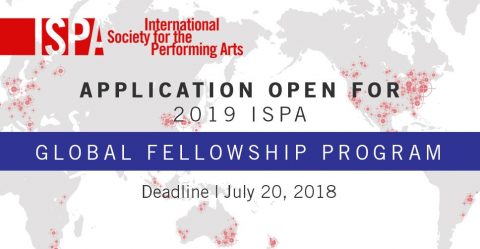 Closed: International Society for the Performing Arts’ (ISPA’S) Global Fellowship Program 2019 (Funded)