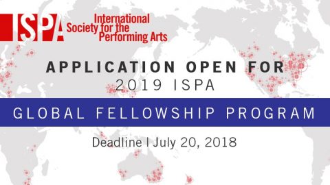 Closed: International Society for the Performing Arts’ (ISPA’S) Global Fellowship Program 2019 (Funded)