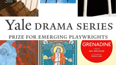 Closed: APPLY: Yale Drama Series Playwriting Competition for Playwrights 2019