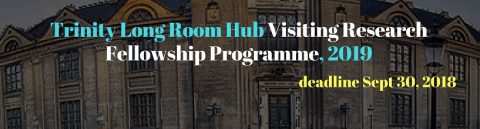 Closed: Trinity Long-Room Hub Visit Research Fellowship programme 2019/2020