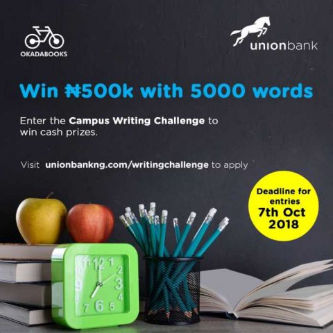 Closed: The Union Bank Campus Writing Challenge for Undergraduate Students in Nigerian Tertiary Institutions 2018