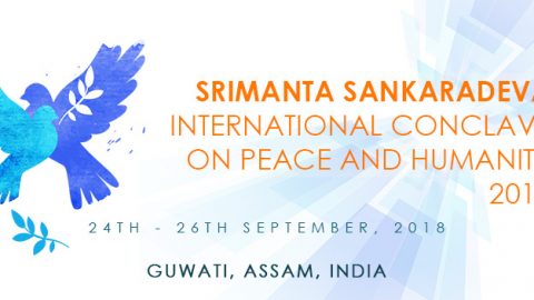 Closed: Srimanta Sankaradeva International Conclave on Peace and Humanity 2018