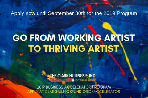 Closed: Clark Hulings Fund for Visual Artists Art-Business Accelerator Program 2019