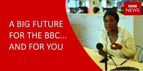 Closed: BBC Africa Horn of Africa/ Nairobi Journalism Trainee Scheme 2018 – Nairobi, Kenya