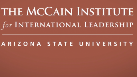 Closed: Fully Funded McCain Institute’s Next Generation Leaders (NGL) Program 2019