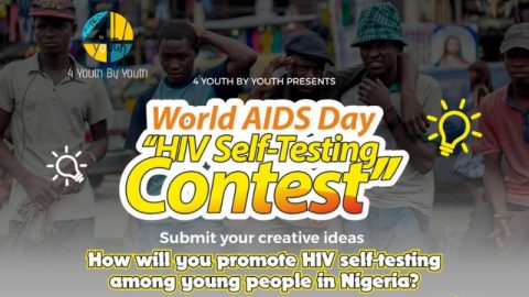 Closed: N250,000 Prize Money for World AIDS Day HIV Self-Testing Contest for Nigerians 2018