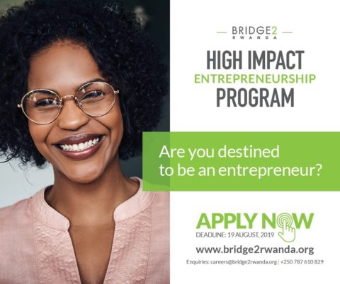 Bridge2Rwanda Fully-Funded Entrepreneurship Development Program 2019