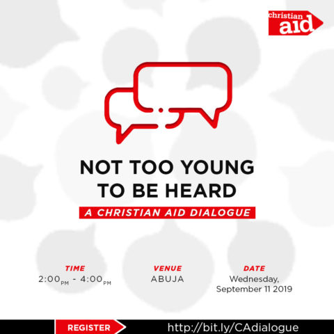 Not Too Young To Be Heard: A Christian Aid Youth Dialogue.