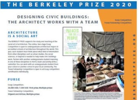 Berkeley Undergraduate Prize for Architectural Design Excellence 2020 Essay Competition & Travel Fellowship – USD$ 25,000 Prize)