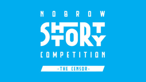 Nobrow Short Story Competition for Writers 2019 (£2000)