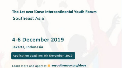 African Union Interfaith Dialogue on Violent Extremism (iDove) 1st Intercontinental Youth Forum in Southeast Asia (Fully Funded)