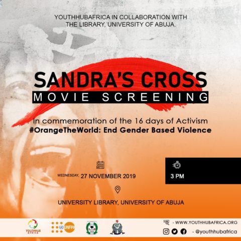 #16DaysofActivism Sandra’s Cross Movie Screening In University of Abuja