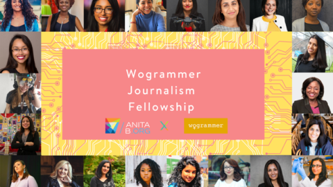 AnitaBorg Wogrammer Journalism Fellowship 2020 (Stipend of $1,500)