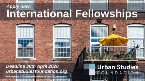 Fully-funded Urban Studies Foundation International Fellowship 2020