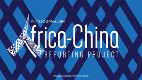 Wits Journalism Africa-China Reporting Project Grants 2020 (US$1,500)