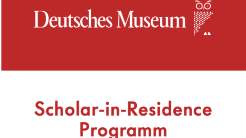 Deutsches Museum in Munich Scholar-in-Residence Program 2020 (€45,000 Stipend)