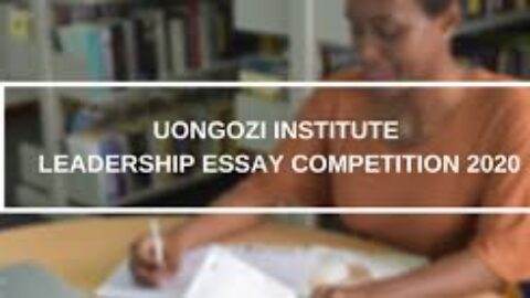 Uongozi Institute Leadership Essay Competition  2020