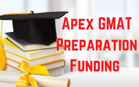Apex GMAT Preparation Funding For International Students 2020