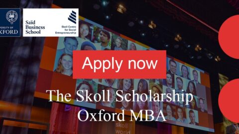 Skoll MBA Scholarship at the University of oxford’s Saïd Business School (Fully Funded)