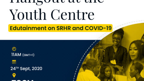 Hangout @ the Youth Centre: Edutainment on SRHR and COVID-19