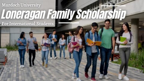 Murdoch University Loneragan Family International Scholarship in Australia 2021