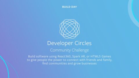 Facebook Developer Circles Community Challenge 2020 (US$133,000 in cash prizes)