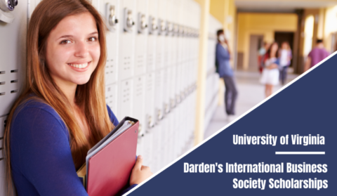 2021 International Business Society Scholarships at UVA Darden School of Business in USA