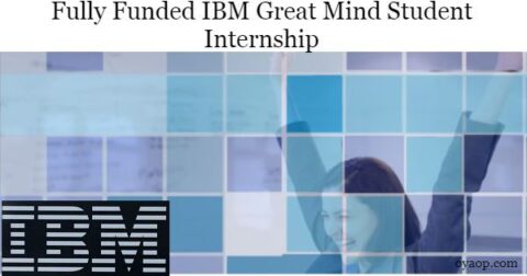 Fully funded IBM Great Minds student Internships 2021