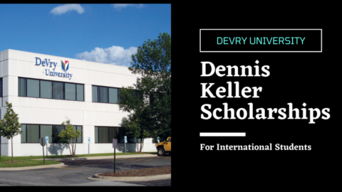 International Dennis Keller Masters Scholarship Awards At DeVry University, USA 2020