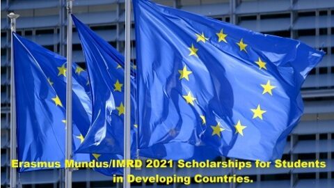 Erasmus Mundus/IMRD Scholarships for Students in Developing Countries 2021.