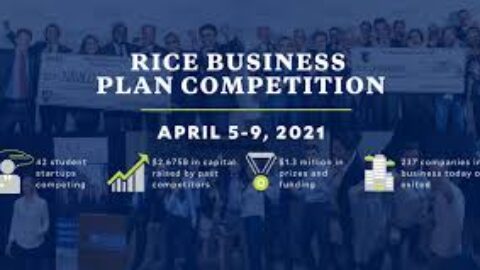 Rice Business Plan Competition 2021 ($1.0 million in prizes)