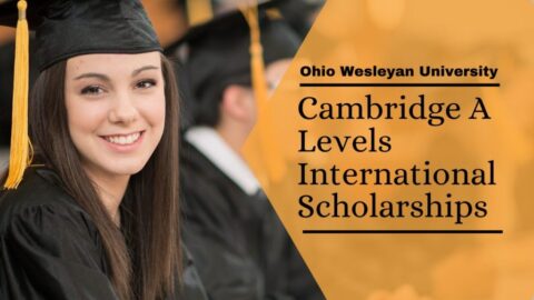 Ohio Wesleyan Cambridge A Levels International Awards 2021