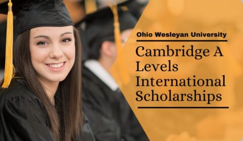 Ohio Wesleyan Cambridge A Levels International Awards 2021