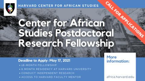 Harvard Center for African Studies Research Fellowship 2021 (Stipend available)