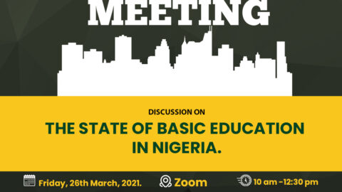 Register for the Virtual Town Hall Meeting on “The State of Basic Education in Nigeria”