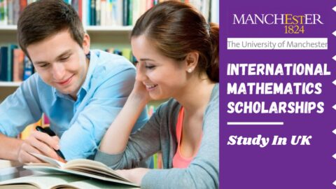University of Manchester Mathematics Scholarship 2021 (£1,000 per year)