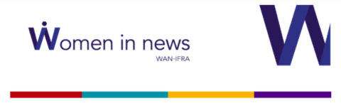 WAN-IFRA Women in News Social Impact Reporting Initiative 2021 (EUR2,000)