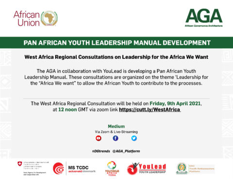 African Governance Architecture (AGA) Secretariat West Africa Regional Consultations on Leadership
