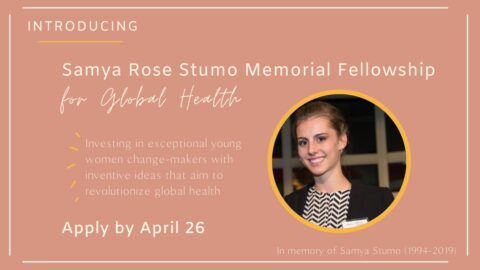 Thinkwell Institute Samya Rose Stumo Memorial Fellowship for Global Health