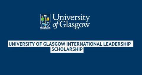 University of Glasgow International Leadership Scholarship 2021 (£10,000)