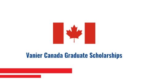 Vanier Canada Graduate Scholarship for PhD Study 2021 ($50,000)
