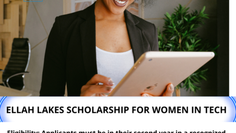 Closed: Edugrant: Ellah Lakes Scholarship for Women In Tech.